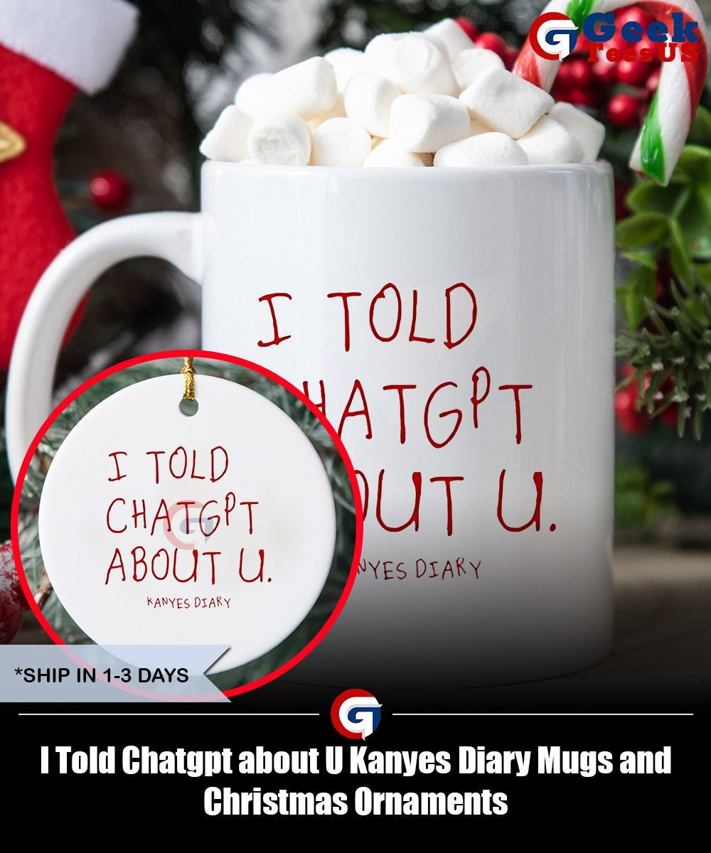 I Told Chatgpt about U Kanyes Diary shirt