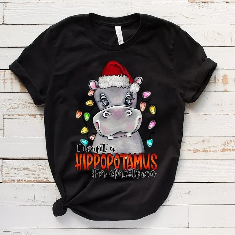 I Want A Hippopotamus For Christmas Sweatshirt,Christmas Hippopotamus Shirt,Funny Christmas Gift Shirt,Christmas Family...