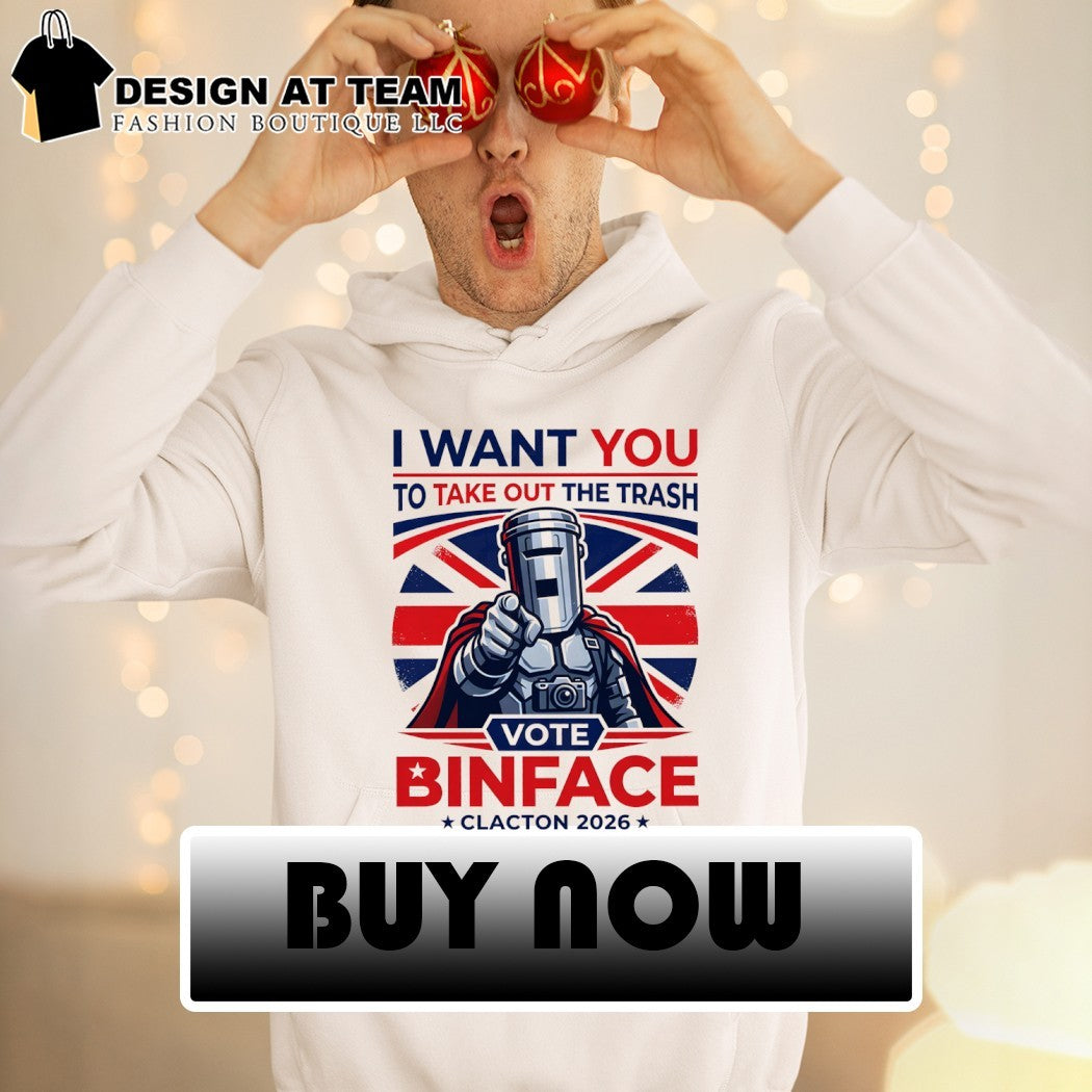 I Want You To Take Out The Trash Vote Binface Clacton 2026 humor shirt