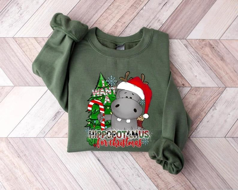 I Want a Hippopotamus for Christmas Shirt, Hippo Shirt, Christmas Hippo Shirt, Christmas Hippo Sweatshirt, Hippo Family...