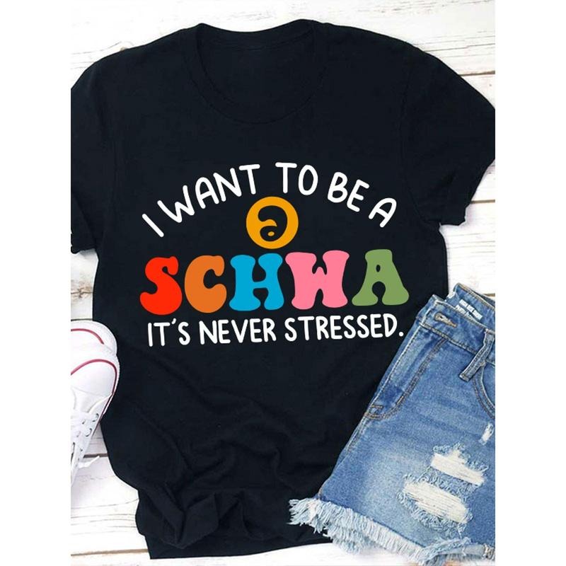 I Want to Be a It'S Never Stressed Teacher T Shirt, Women'S Casual Round Neck T-Shirt Hoodie, Sweatshirt | HypeDripTees.com