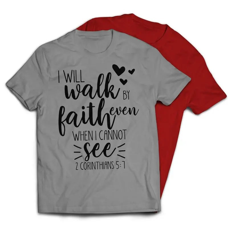 I Will Walk By Faith Even When I Cannot See Christian Religious T-Shirt Casual Classic Hoodie, Sweatshirt | HypeDripTees.com