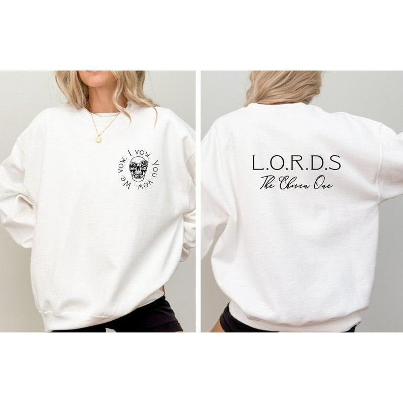 I Wow You Wow We Wow Lord The Chosen One Sweatshirt T-shirt Hoodie | HypeDripTees.com