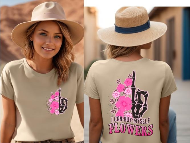 I can buy myself Flowers T-shirt Hoodie, Sweatshirt | HypeDripTees.com