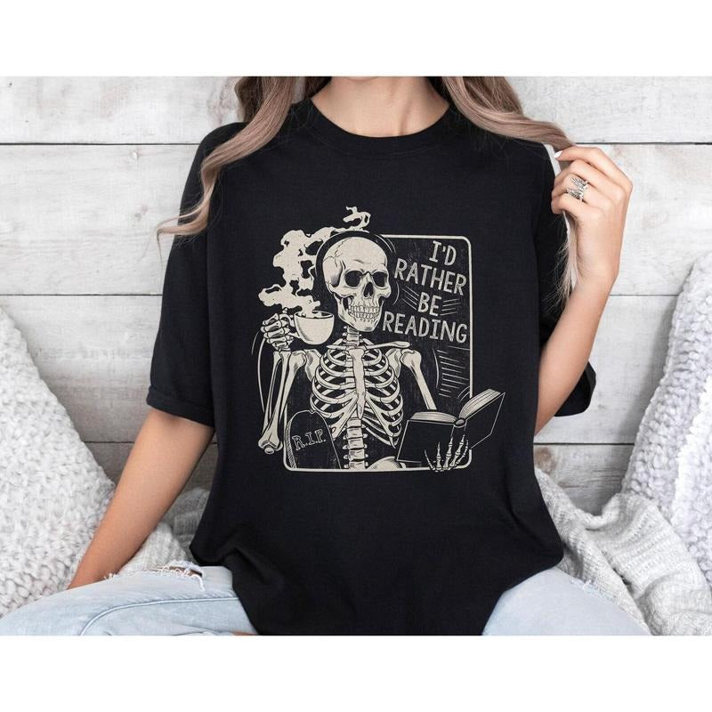I'd Rather Be Reading Skeleton T-shirt, Gothic Book Lover Shirt, Spooky Bookworm  Shirt, Vintage Horror Aesthetic...