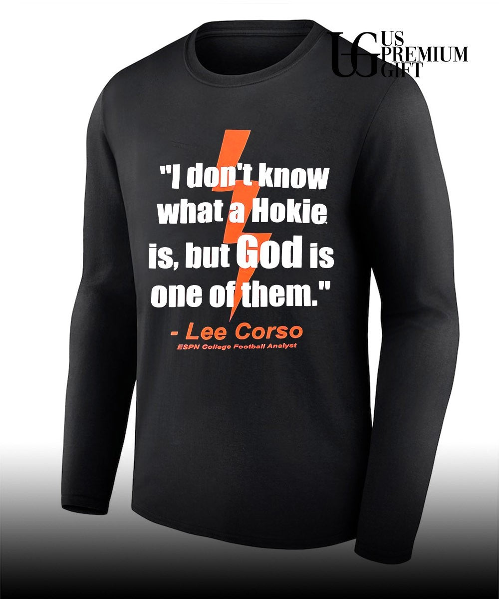 I don’t know what a Hokie is but God is one of them Lee Corso ESPN College Football Analyst shirt
