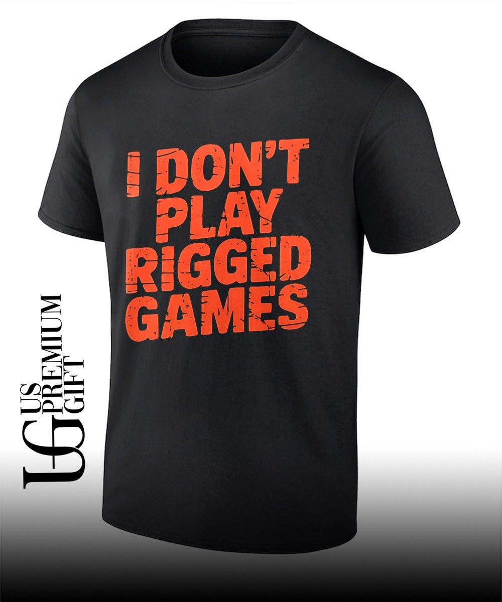I don’t play rigged games Political Statement Classic shirt