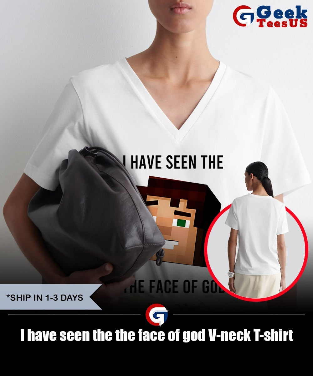 I have seen the the face of god shirt