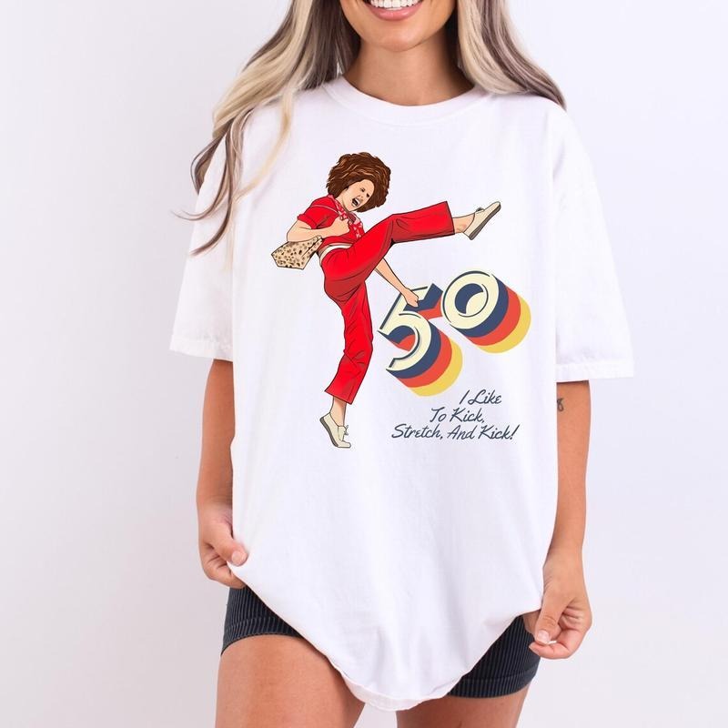 I'm 50 and I like to Kick, Sally O'Malley is 50 Shirt, 50th birthday gift, 50 year old, 50th birthday T-Shirt, Funny...