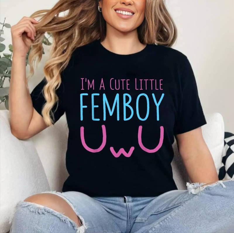 I'm A Cute Little Femboy Aesthetic Sissy T-Shirt | Unisex Cotton, Top Womenswear Hoodie, Sweatshirt | HypeDripTees.com