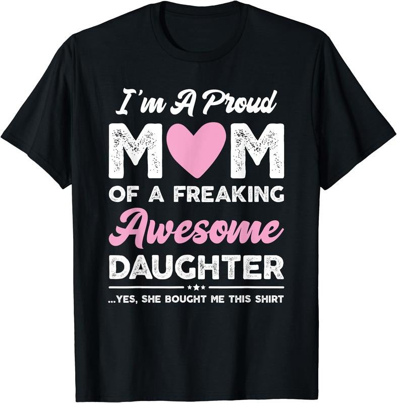 I'm A Proud Mom Funny Mothers Day T-Shirt Hoodie, Sweatshirt | HypeDripTees.com