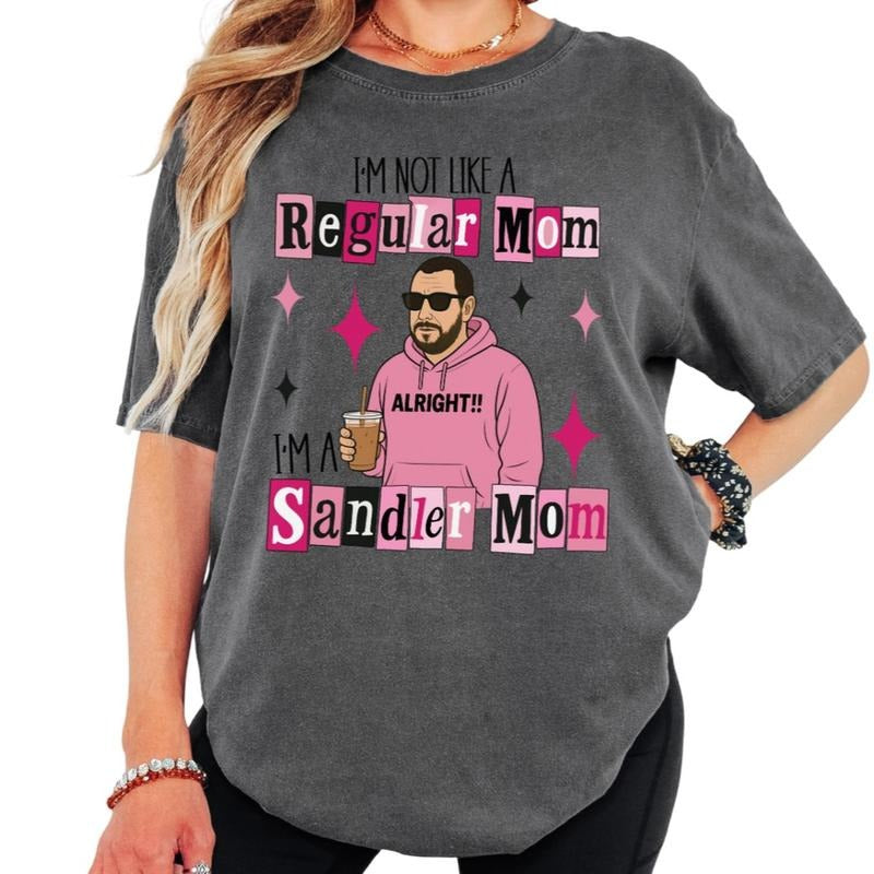 I'm A Sandler Mom Tee, Sandler Mom T-shirt or Sweatshirt Hoodie | HypeDripTees.com