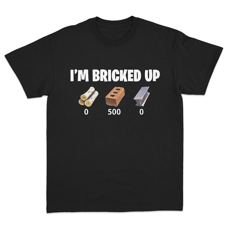 I'm Bricked Up Meme Tee, Cool Graphic Shirt, Perfect for Casual Outfits. Hoodie, Sweatshirt | HypeDripTees.com