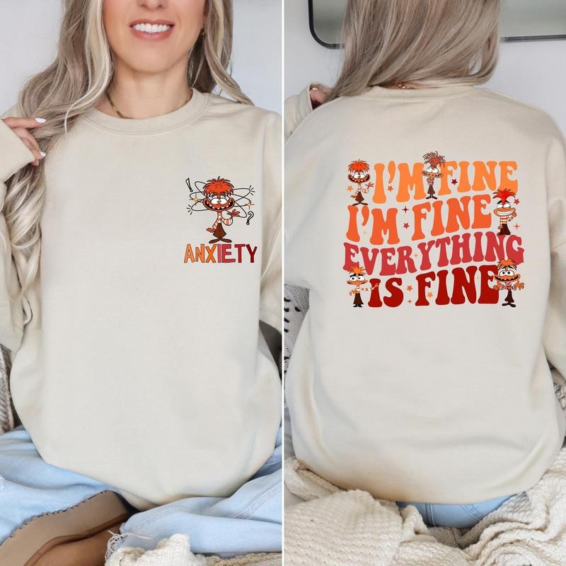 I'm Fine Everything is Fine Anxiety Sweatshirt, Emotions Sweater, Feelings Sweater, Mental Health Tee Hoodie