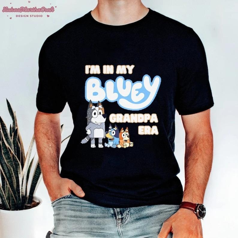 I'm In My Blue Dog Grandpa Era Shirt, Blue Dog Character Shirt, Cool Dads Club Shirt, Blue Dog Banndit Shirt, Blue Dog...