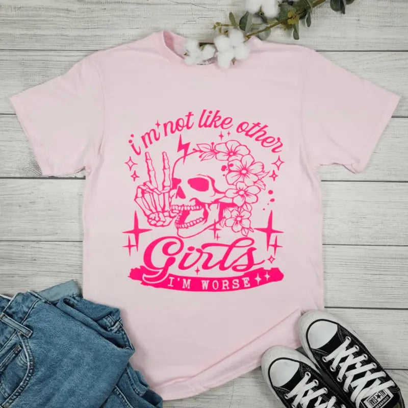 I'm Not Like Other Girls Graphic T-shirt Hoodie, Sweatshirt | HypeDripTees.com