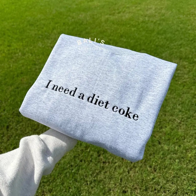 I need a diet coke sweatshirt, pop caffeine cola drinks sweatshirts T-Shirts, Hoodie | HypeDripTees.com