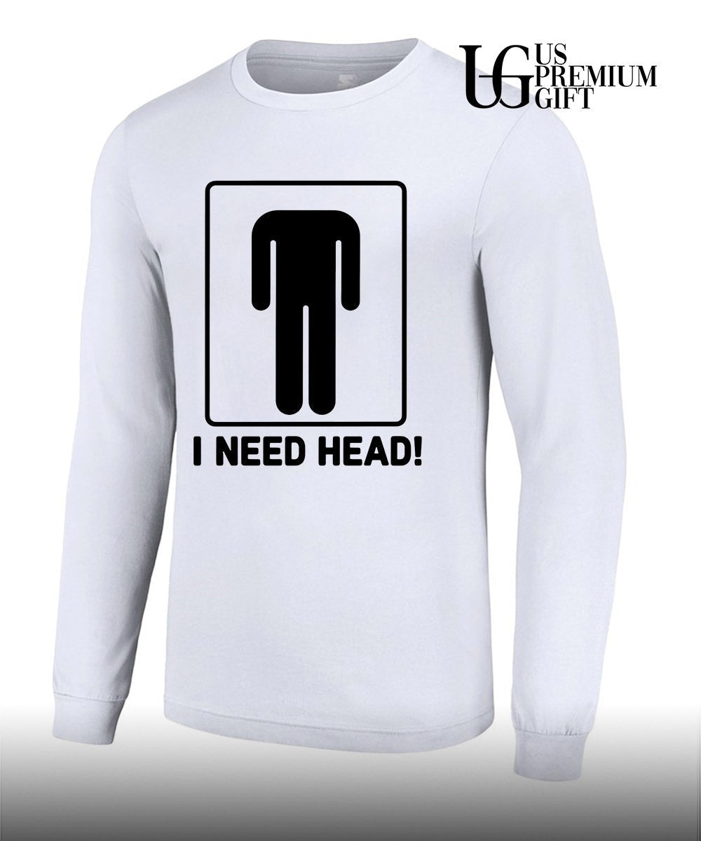 I need head shirt