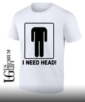 I need head shirt
