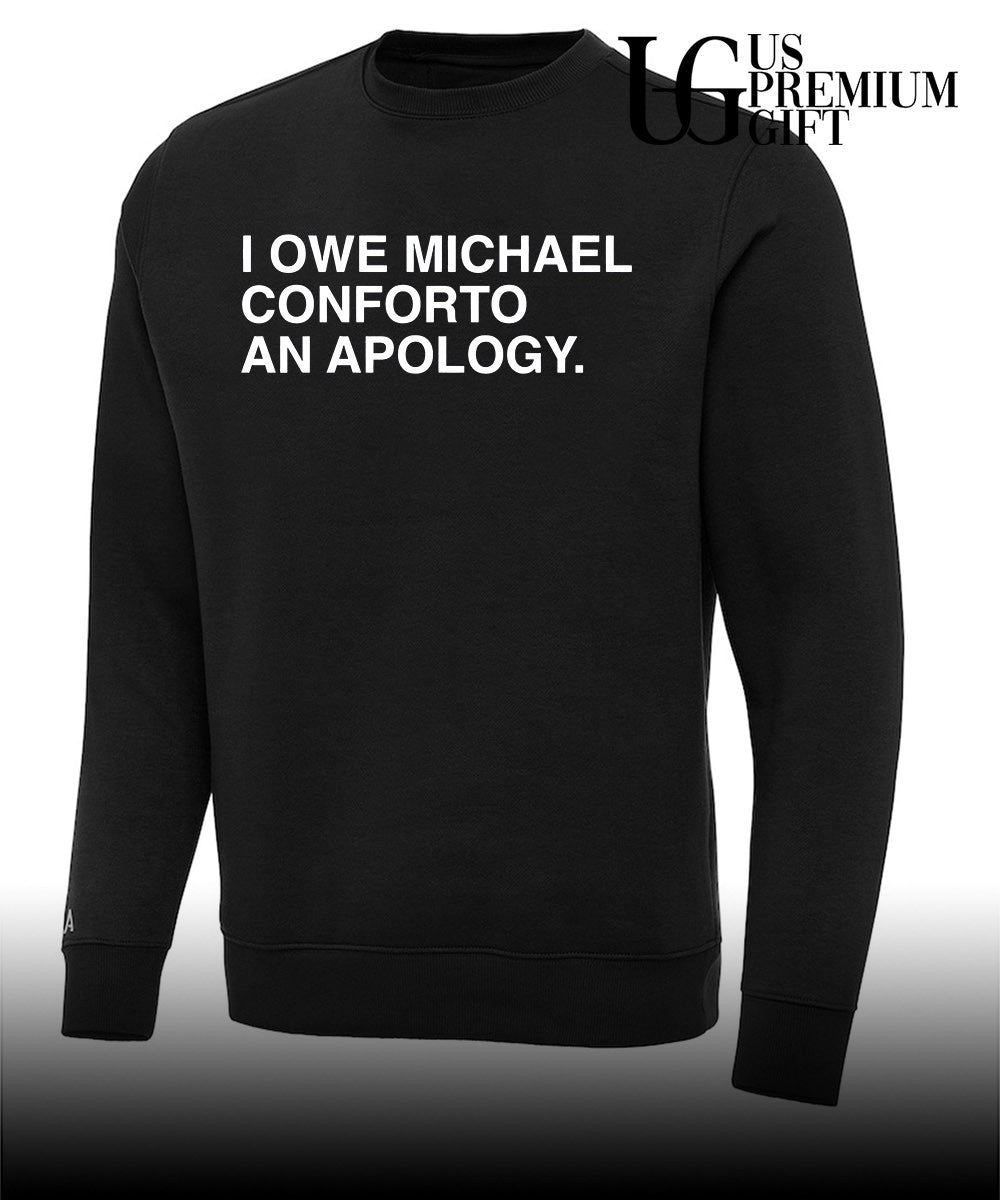 I owe Michael Conforto an apology shirt