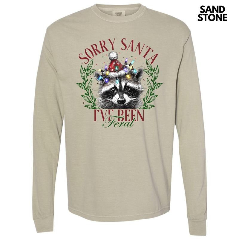 I've Been Feral Santa Long Sleeve Comfort Colors T-Shirt 'NLB' Hoodie, Sweatshirt | HypeDripTees.com