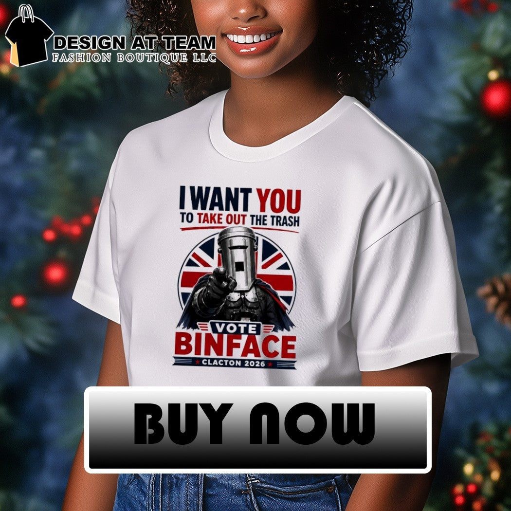 I want you to take out the trash vote Binface Clacton 2026 political shirt
