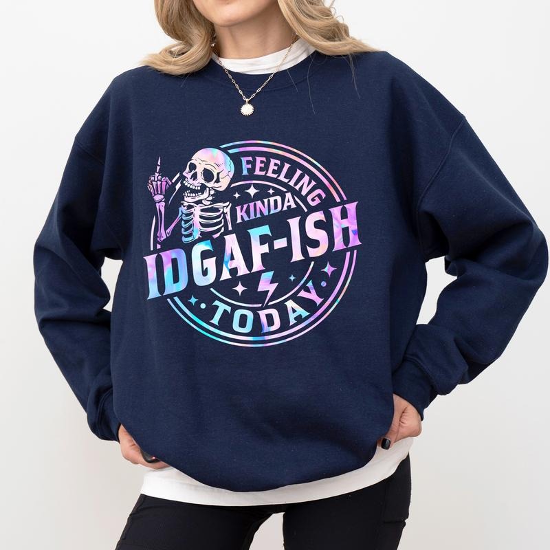 IDGAF Mood Sweatshirt, Feeling Kinda IDGAF-ish Today Crewneck, Funny Women Long Sleeves Pullover, Adult Humor Sweater,...