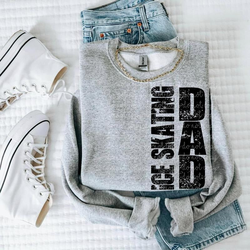 Ice Skating Dad DTF Transfers - THIS IS NOT A SHIRT Hoodie, Sweatshirt | HypeDripTees.com