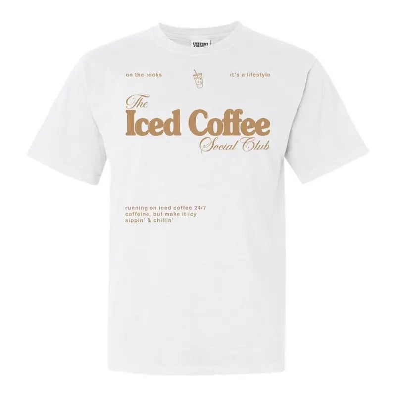 'Iced Coffee Social Club' T-Shirt Hoodie, Sweatshirt | HypeDripTees.com