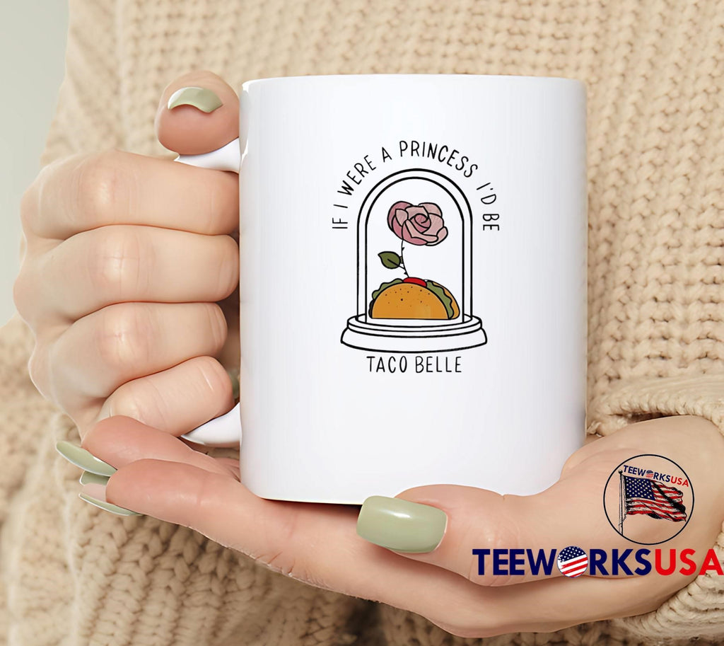 If I Were a Princess I’d Be Taco Belle Graphic T-Shirt