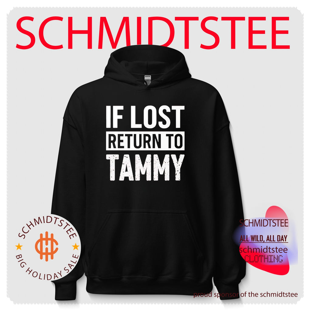 If Lost Return to Tammy funny personalized shirt