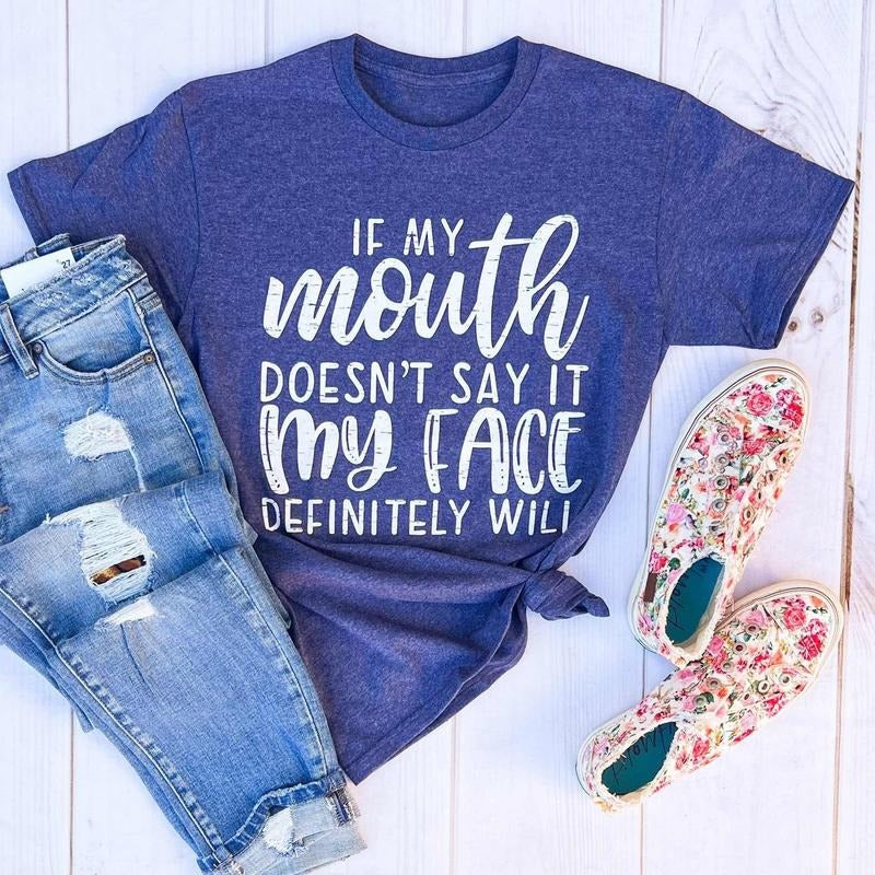 If My Mouth Doesn't Say It Graphic T-shirt Hoodie, Sweatshirt | HypeDripTees.com