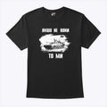 If Not Them Then Us Infantry Day Shirt