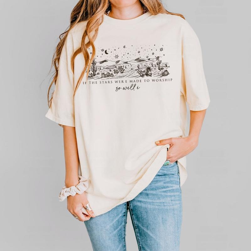 If The Stars Were Made To Worship Shirt, Christian Faith Tee, Desert Starry Night Sweatshirt for Women, Inspirational...