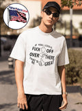 If You Could Fuck Off Over There Thatd Be Great Hand Gestures Shirt