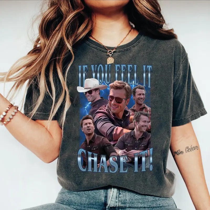 If You Feel It, Chase It Gl3n P0well T-Shirt, Sweatshirt, Hoodie | HypeDripTees.com