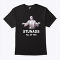 Jesus Stunads All Of You T Shirt