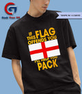 If this flag offends you I’ll help you pack England shirt
