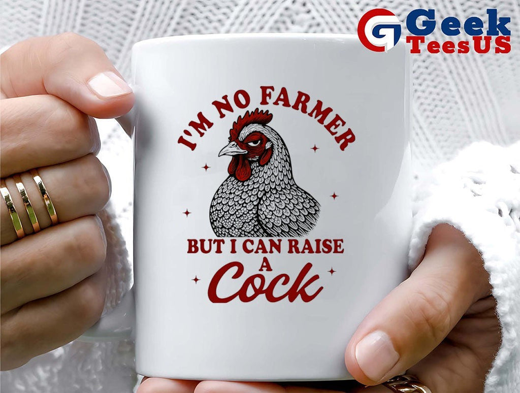 I’m no farmer but I can raise a cock shirt