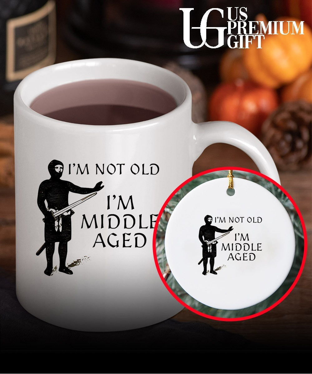 I’m not old I’m middle aged shirt