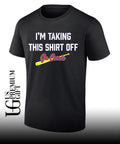 I’m taking this shirt off go cards baseball St Louis Cardinals shirt