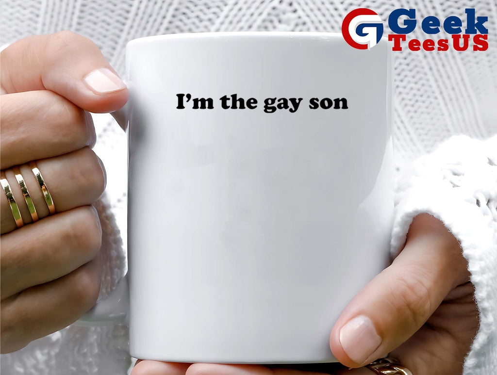 I’m the Gay Son shirt