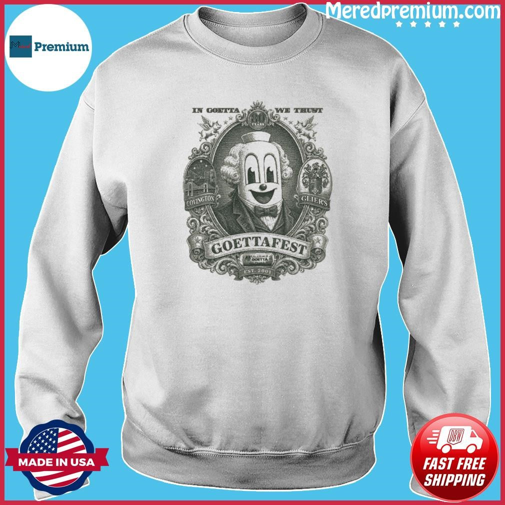 In Goetta We Trust Shirt