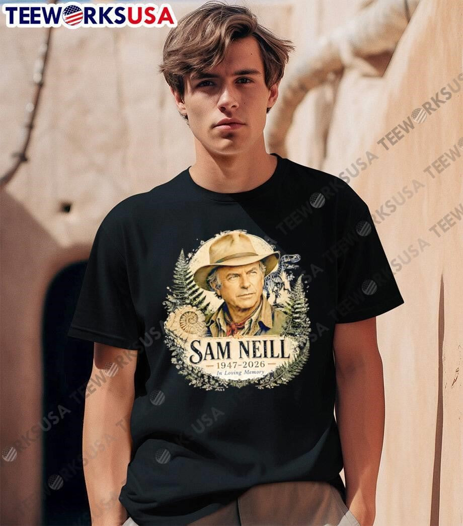 In Loving Memory Sam Neill 1947-2026 Jurassic Fossil Dinosaur Tribute T-Shirt