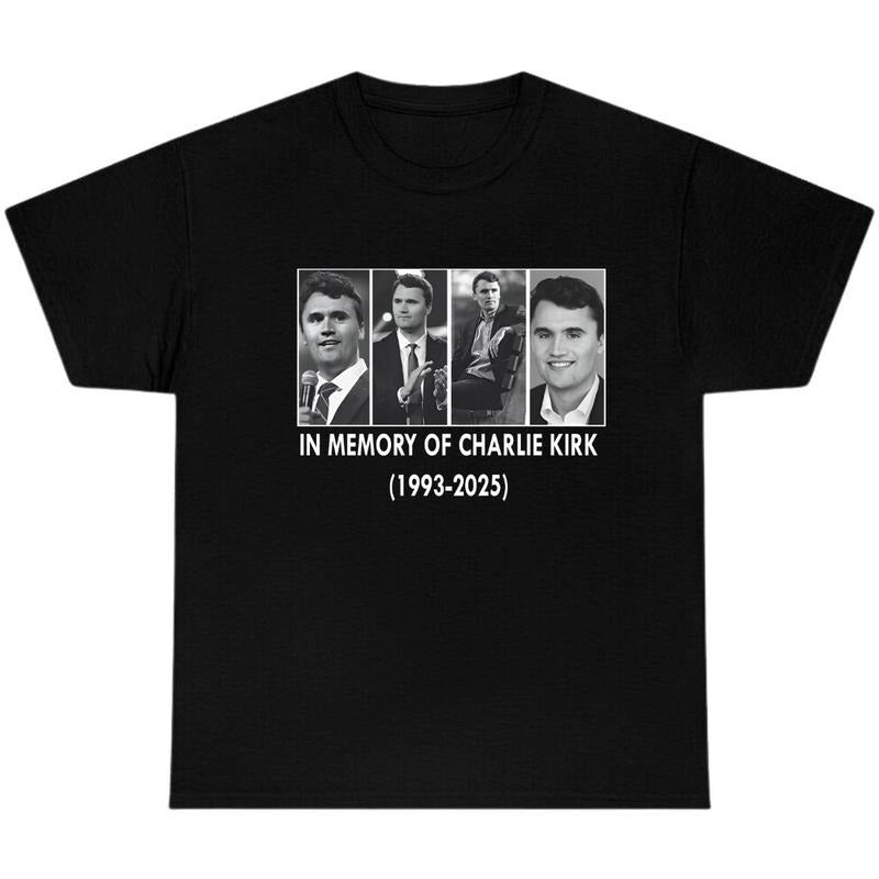 In Memory of Charlie Kirk T-shirt, Charlie Kirk Shirt Memorial Activist Shirt, Rest In Peace for Him, RIP Charlie Kirk...