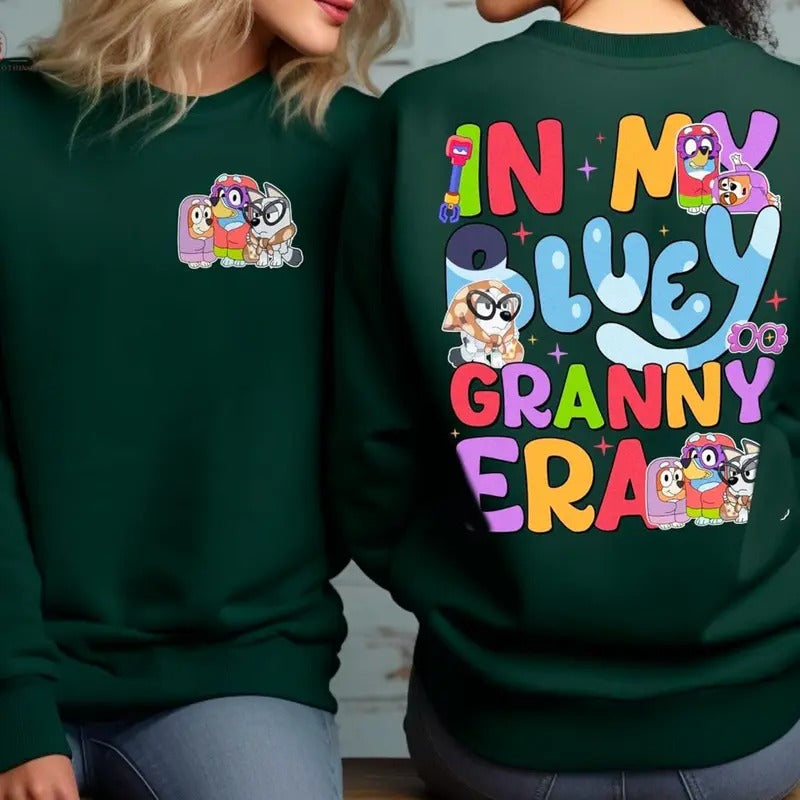 In My Bluey Granny Era Sweatshirt, Janet and Rita Driving School Nice Parking Spot Rita Shirt, Bluey and Bingo Grannies...