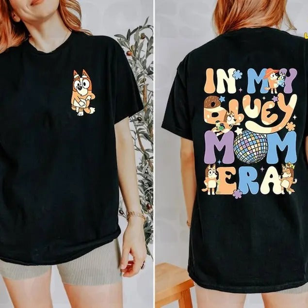 In My Bluey Mom Era Shirt | Bluey Mom Chilli Heeler Shirt | Bluey Mom Shirt | Bluey Cool Mom Club Shirt | Bluey Mum Gift...