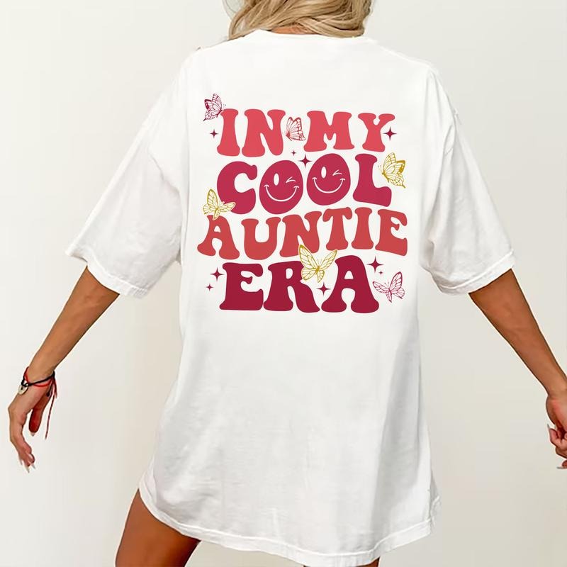 In My Cool Auntie Era Shirt, Cool Aunt Era T-shirt, Aunts Gift, Aunts Birthday Gift, Sister Gifts, Auntie Printed Shirt,...