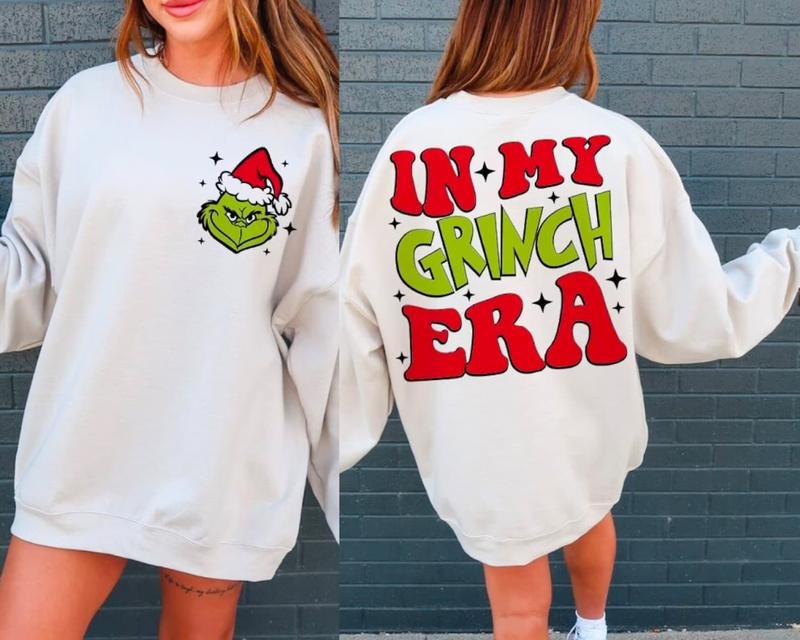 In My Grinch Era Sweatshirt, 2 Sides Grinch Christmas Sweatshirt, Funny Grinch Sweater, Sweatshirt for Chirstmas, Basic...