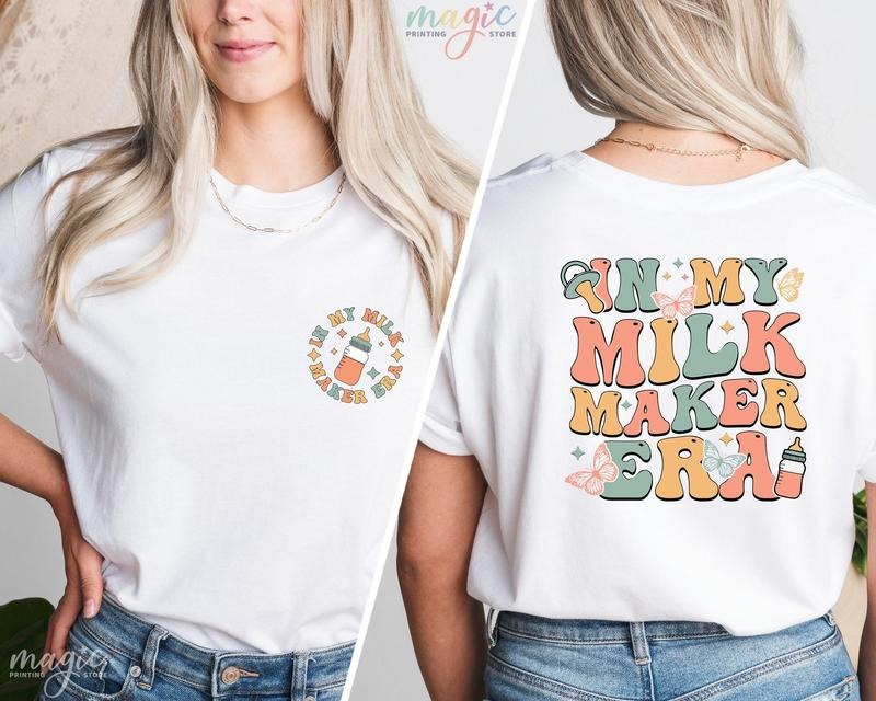 In My Milk Maker Era T-Shirt, Breastfeeding Shirt, New Mom Shirt, Breast Feeding Mom Gift, Breast Feeding Shirt, New Mom...